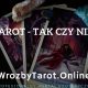 Tarot tak nie