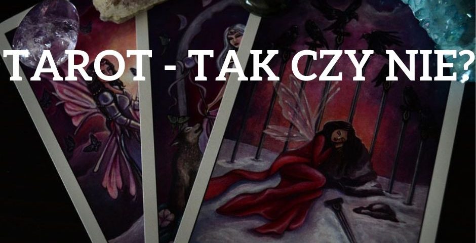 Tarot tak nie