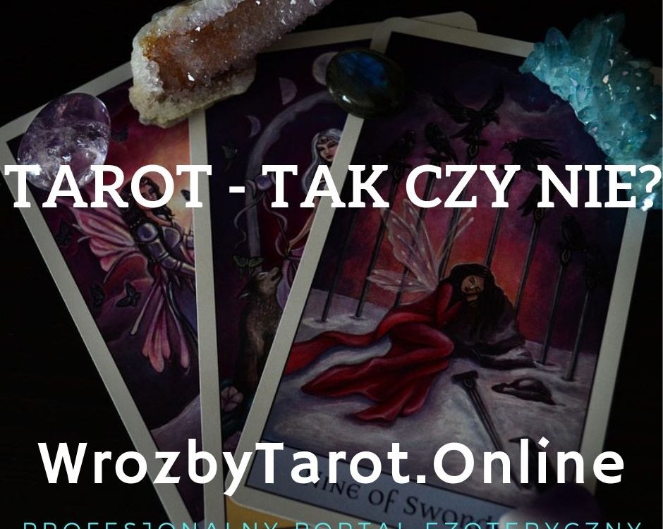 Tarot tak nie